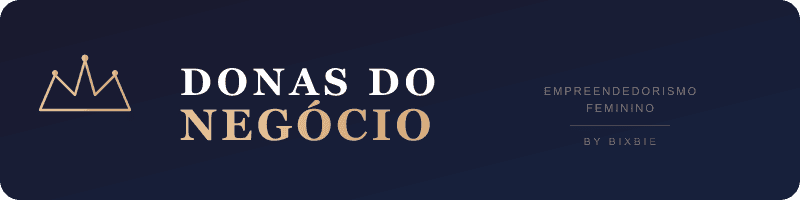 Donas do Negócio — Empreendedorismo Feminino na Beleza